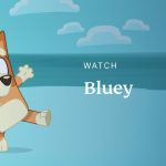 Dove guardare Bluey online
