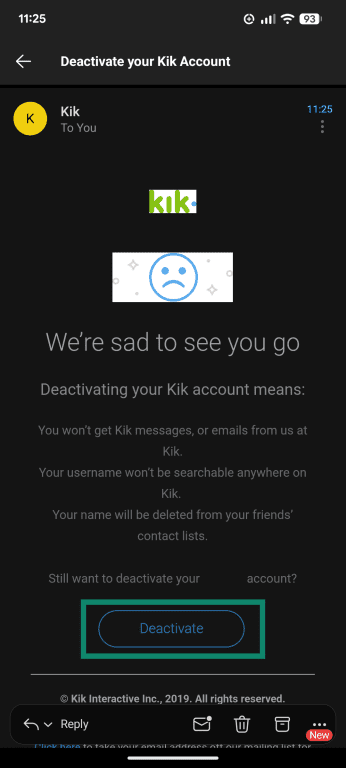 An account deactivation email from Kik, with the deactivate button highlighted.